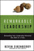 Remarkable Leadership