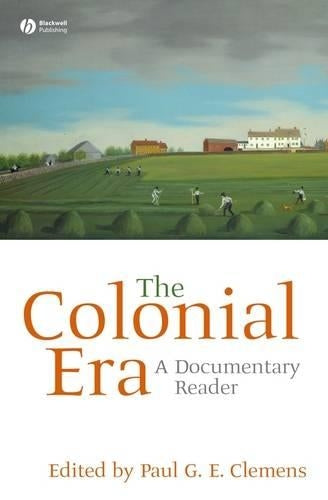 The Colonial Era