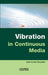 Vibration in Continuous Media