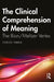 The Clinical Comprehension of Meaning
