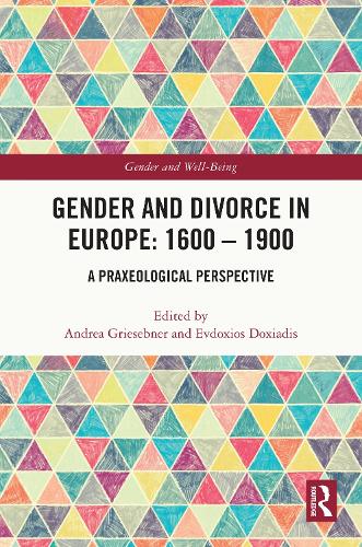 Gender and Divorce in Europe: 1600 – 1900
