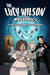 The Lucy Wilson Mysteries: The Invisible Women