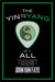 The Yin and the Yang of It All