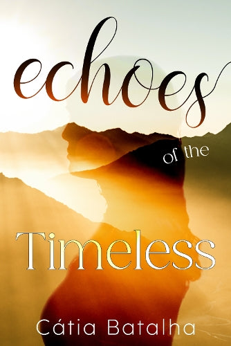 Echoes of the Timeless