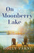 On Moonberry Lake – A Novel
