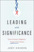 Leading with Significance