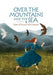 Over the Mountains and the Sea
