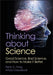 Thinking about Science