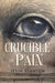 Crucible of Pain