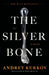 The Silver Bone