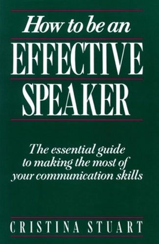 How To Be an Effective Speaker