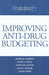 Improving Anti-drug Budgeting