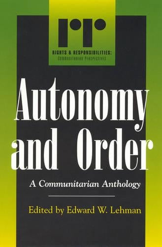 Autonomy and Order