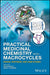 Practical Medicinal Chemistry with Macrocycles