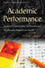 Academic Performance: Student Expectations, Environmental Factors & Impacts on Health (Education in a Competitive and Globalizing World