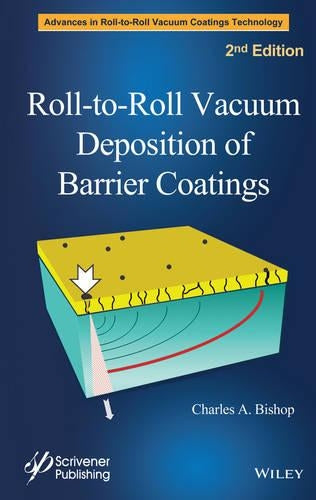Roll-to-Roll Vacuum Deposition of Barrier Coatings