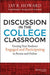 Discussion in the College Classroom