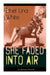She Faded Into Air (A Mystery Novel)