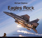 Eagles Rock: 48th Fighter Wing - Where Combat Airpower Lives (Duke Hawkins Presents, 1