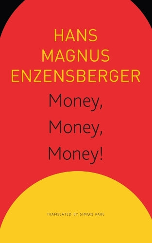 Money, Money, Money! – A Short Lesson in Economics