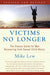 Victims No Longer