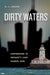 Dirty Waters