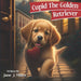 Cupid The Golden Retriever