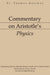 Commentary on Aristotle`s Physics (Aristotelian Commentary S.