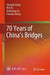 70 Years of China’s Bridges