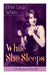 While She Sleeps (A Mystery Novel)