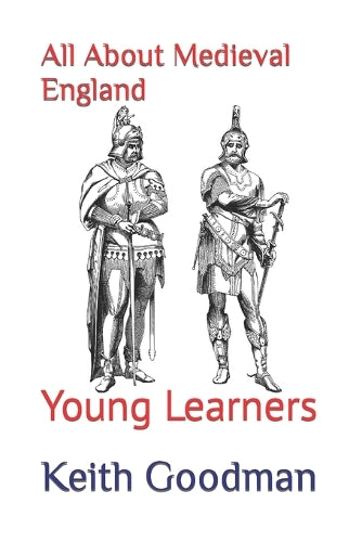 All About Medieval England