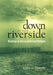 Down by the Riverside