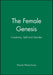 The Female Genesis