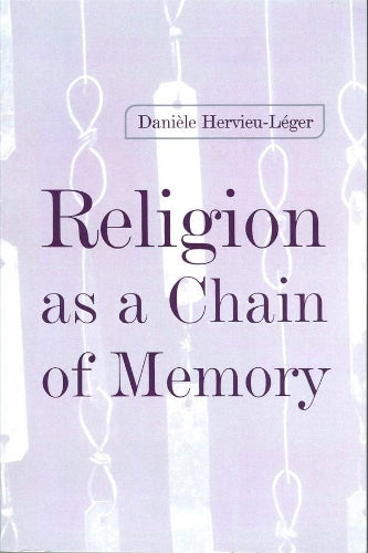 Religion as a Chain of Memory