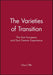 The Varieties of Transition