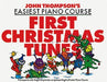 John Thompson's Piano Course First Christmas Tunes