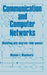 Communication and Computer Networks: Modelling with discrete-time queues: 14 (Systems