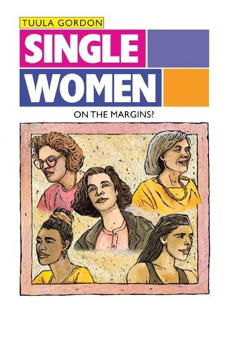 Single Women: On the Margin