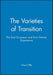 The Varieties of Transition
