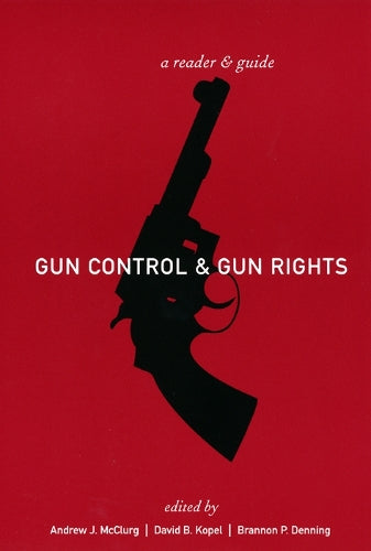Gun Control and Gun Rights