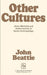 Other Cultures Aims Methods and Achievements in Social Anthropology