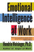 Emotional Intelligence at Work