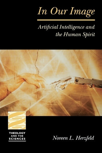 In Our Image (Theology and the Sciences