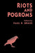 Riots and Pogroms