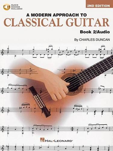 A Modern Approach to Classical Guitar - Book 2 (Book/Online Audio