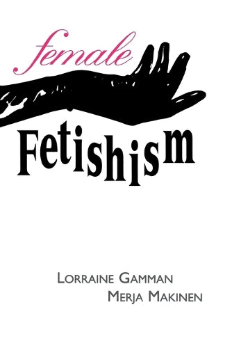 Female Fetishism
