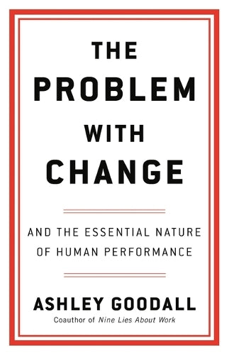 The Problem with Change