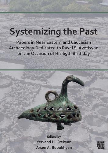 Systemizing the Past