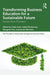 Transforming Business Education for a Sustainable Future