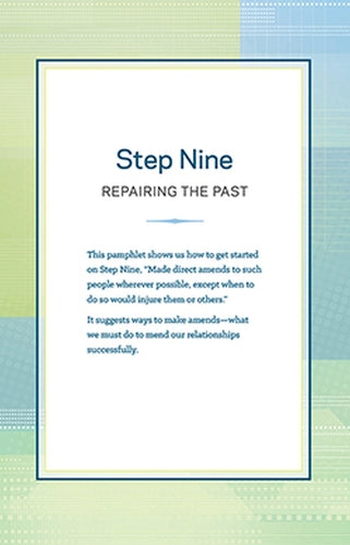 Step Nine: Repairing the Past